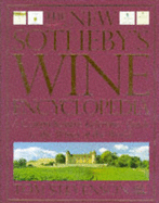 The New Sotheby's Wine Encyclopedia