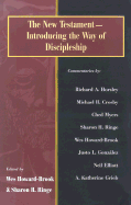 The New Testament: Introducing the Way of Discipleship