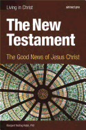 The New Testament, Student Book: The Good News of Jesus Christ - Nutting Ralph, Margaret