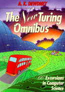 The New Turing Omnibus: Sixty-Six Excursions in Computer Science - Dewdney, A K