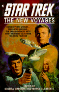 The New Voyages - Marshak, Sondra, and Marsh, Sondra (Editor), and Culbreath, Myrna (Editor)