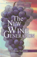 The New Wine Generation