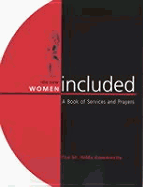 The New Women Included: Book of Services and Prayers
