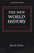 The New World History: A Teacher's Companion