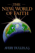 The New World of Faith