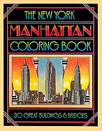 The New York City Manhattan Coloring Book