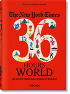 The New York Times 36 Hours. Monde. 150 Villes de Abu Dhabi ? Zurich