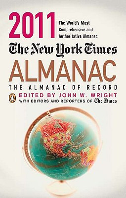 The New York Times Almanac: The Almanac of Record - Wright, John W (Editor)