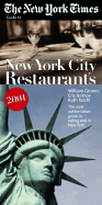The "New York Times" Guide to Restaurants in New York City 2001
