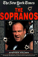 The "New York Times" on the "Sopranos" - Holden, Stephen