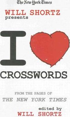 The New York Times Will Shortz Presents I Love Crosswords - The New York Times