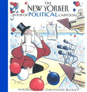 The New Yorker Book of Political Cartoons