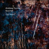 The News - Andrew Cyrille Quartet 
