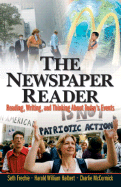 The Newspaper Reader: Reading, Writing, and Thinking about Today's Events