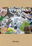 The Newsstand: Independently Published: Zines, Magazines, Journals, and Artist Books