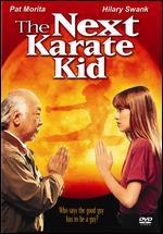 The Next Karate Kid [WS]