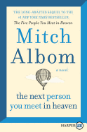 The Next Person You Meet in Heaven LP