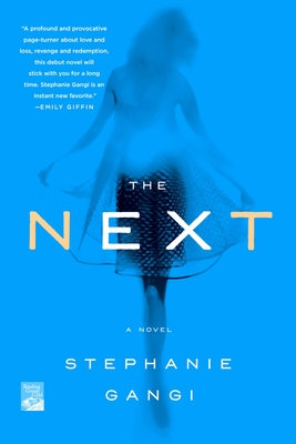 The Next - Gangi, Stephanie