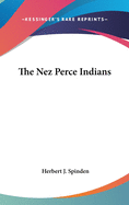 The Nez Perce Indians