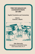 The Nicaraguan Constitution of 1987: English Translation and Commentary