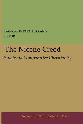 The Nicene Creed, - Germany, and Fortuin, Robert F (Editor), and Cattoi, Thomas