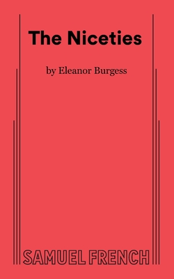 The Niceties - Burgess, Eleanor