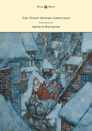 The Night Before Christmas - Illustrated by Arthur Rackham
