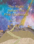 The Night Before the First Christmas