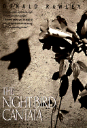 The Night Bird Cantata