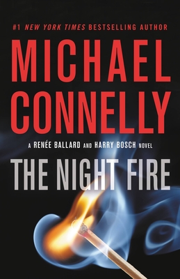 The Night Fire - Connelly, Michael, and Lakin, Christine (Read by), and Welliver, Titus (Read by)