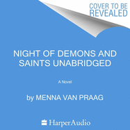The Night of Demons and Saints Lib/E