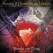 The Night of Demons and Saints