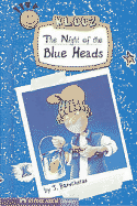 The Night of the Blue Heads - Baron, Daniel C (Translated by), and Banscherus, J