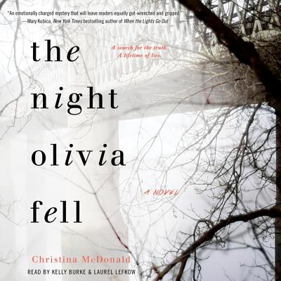 The Night Olivia Fell - McDonald, Christina, and Burke, Kelly (Read by), and Lefkow, Laurel (Read by)