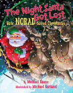 The Night Santa Got Lost: How Norad Saved Christmas