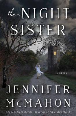 The Night Sister - McMahon, Jennifer