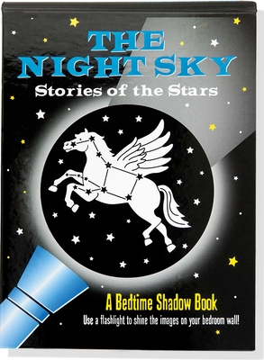 The Night Sky Bedtime Shadow Book - Peter Pauper Press, Inc (Creator)