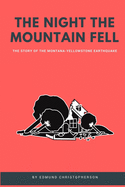 The Night the Mountain Fell