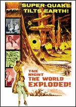 The Night the World Exploded - Fred Sears