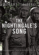 The Nightingale's Song - Timberg, Robert, and Lawlor, Patrick Girard (Read by)