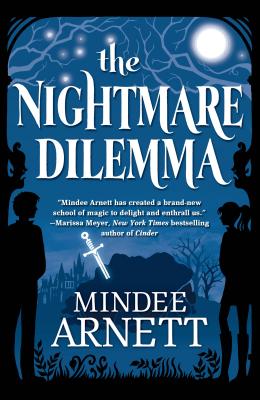 The Nightmare Dilemma - Arnett, Mindee