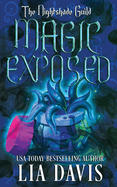 The Nightshade Guild: Magic Exposed