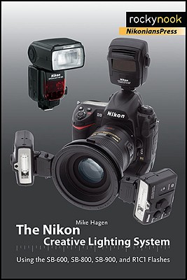 The Nikon Creative Lighting System - Hagen, Mike