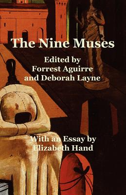 The Nine Muses - Aguirre, Forrest (Editor), and Layne, Deborah (Editor)