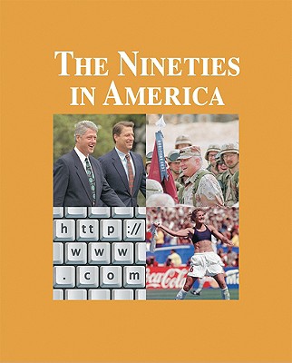 The Nineties in America - Berman, Milton (Editor)