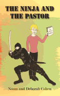 The Ninja and The Pastor