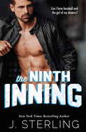 The Ninth Inning: A New Adult Sports Romance
