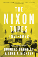 The Nixon Tapes: 1971-1972