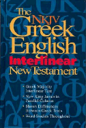 The NKJV Greek English interlinear New Testament : features word studies & New King James parallel text - Farstad, Arthur L.