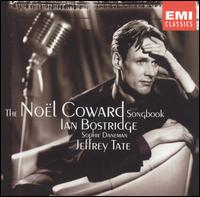 The Nol Coward Songbook - Ian Bostridge / Sophie Daneman / Jeffrey Tate